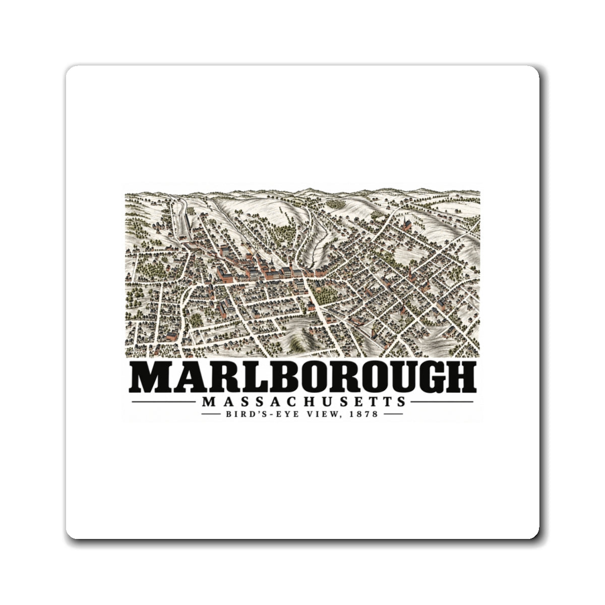 Illustrated Bird'S-Eye View, 1878 in Marlborough on square magnet
