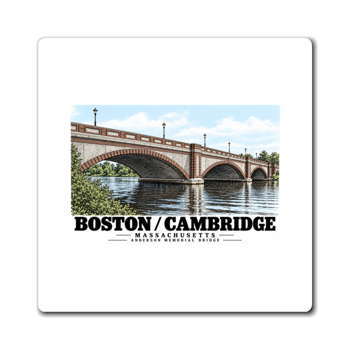 White rectangular magnet showing Anderson Memorial Bridge close arch view artwork and Boston/Cambridge lettering