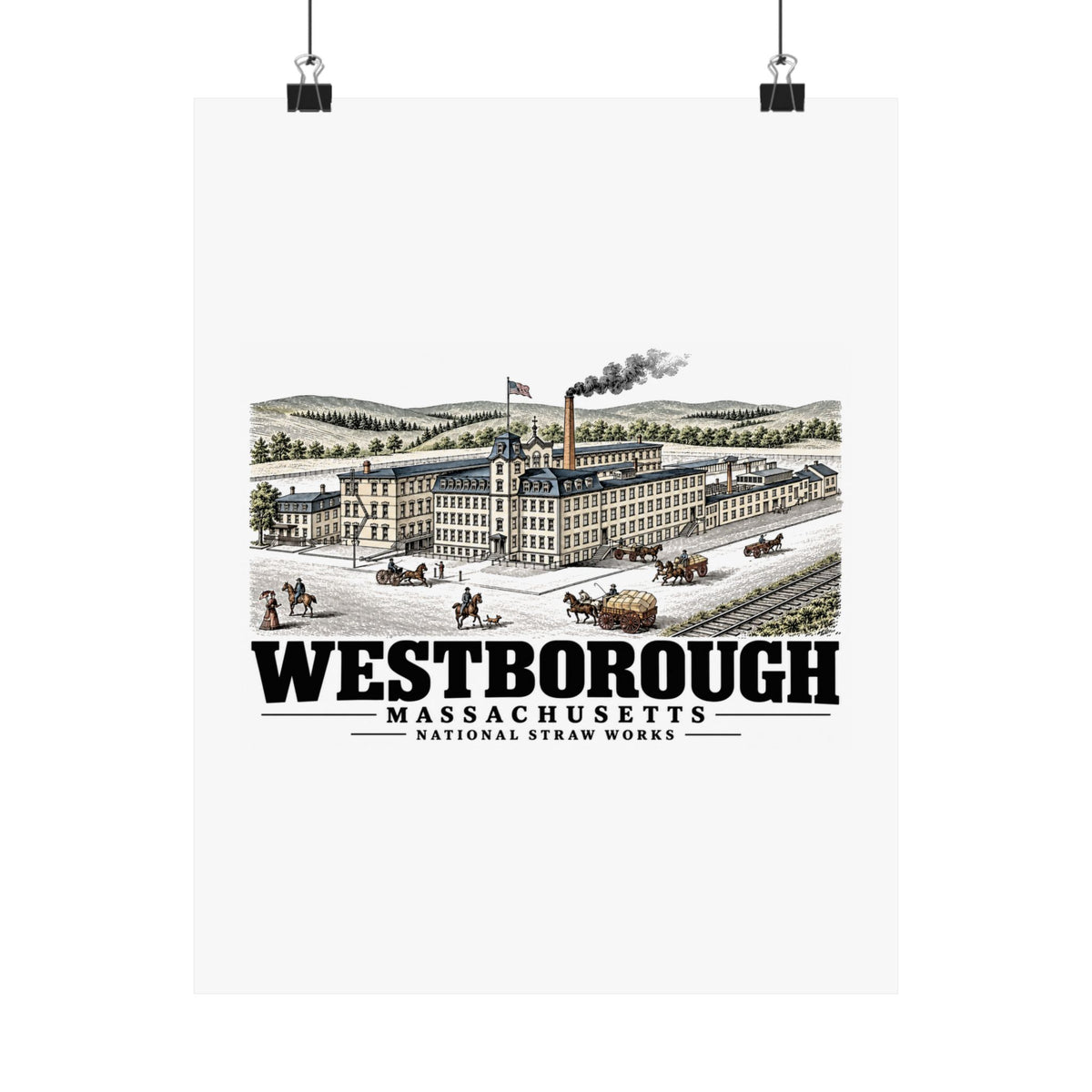 Illustrated National Straw Works in Westborough on unframed matte poster