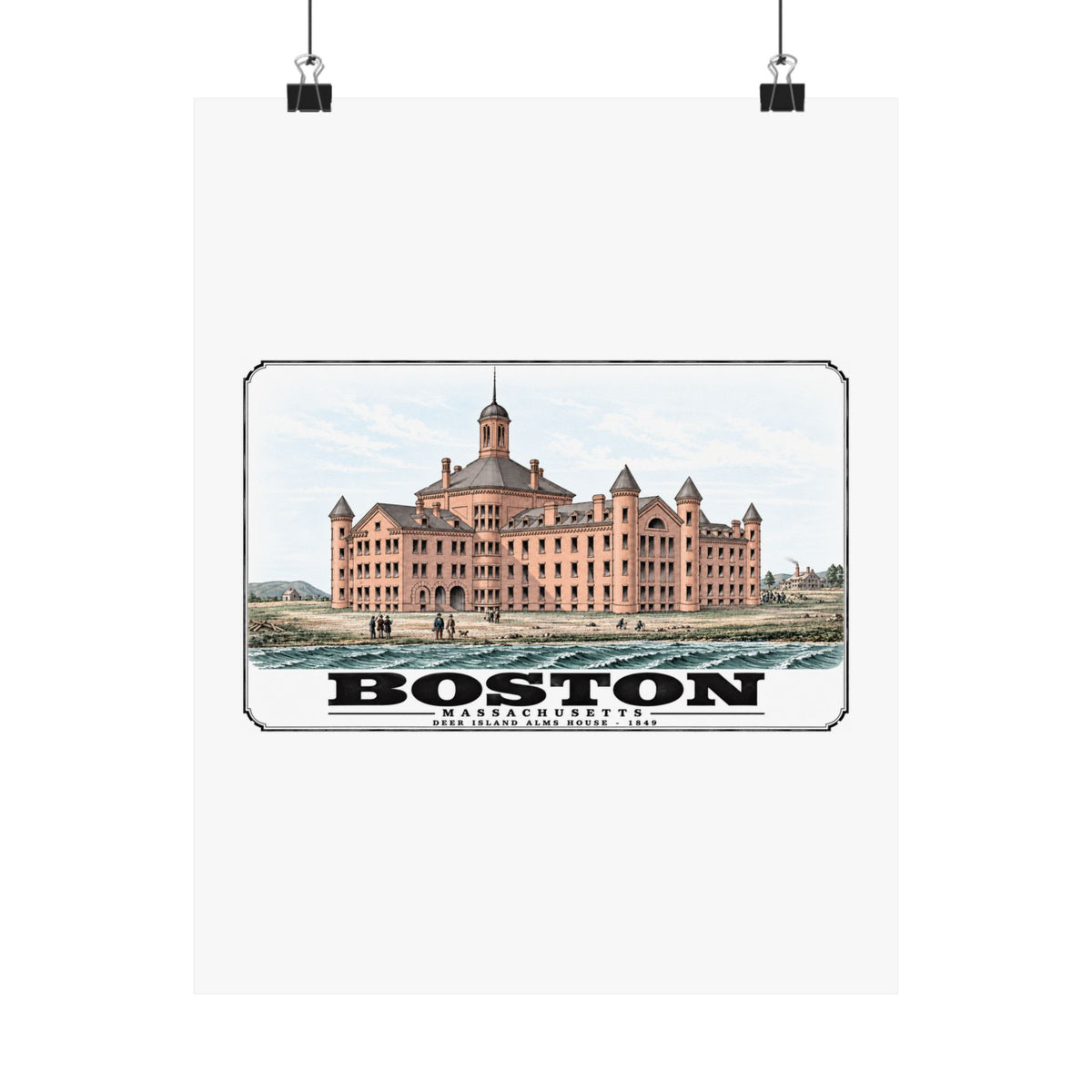 large symmetrical alms house building, grounds and figures poster with Boston lettering hanging from two binder clips