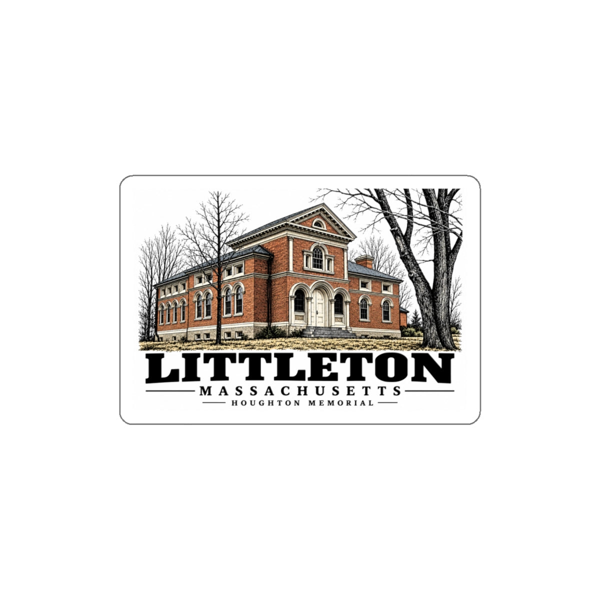 Illustrated Houghton Memorial in Littleton on die-cut sticker