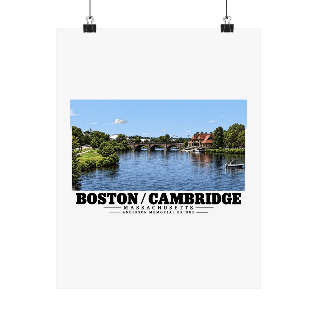 Anderson Memorial Bridge distant river view poster with Boston/Cambridge lettering hanging from two binder clips