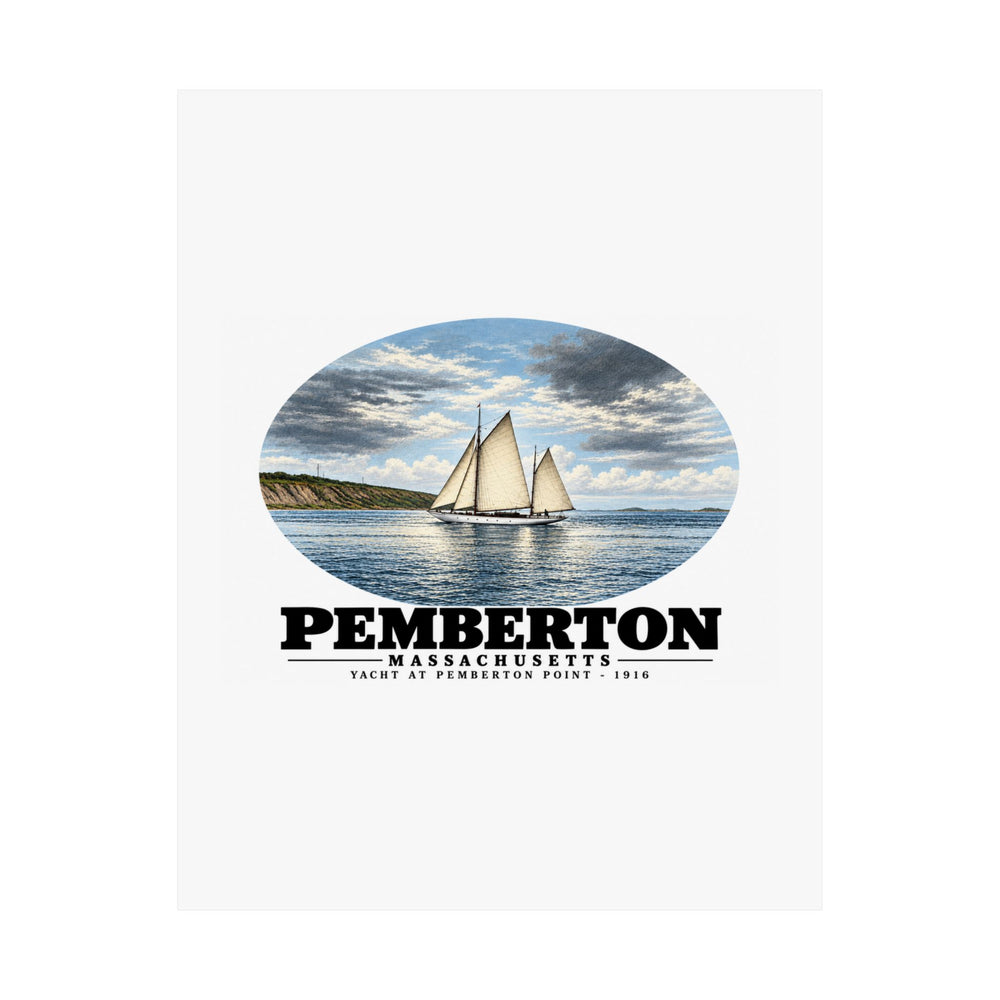 Yacht, Pemberton Hull Matte Heritage Poster — 11 × 14 and 18 × 24 in - Boston Harbor