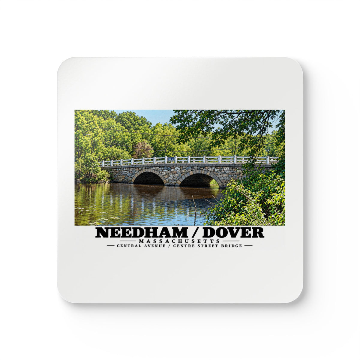 White square coaster showing Central Avenue / Centre Street Bridge stone arches and river artwork and Needham/Dover lettering