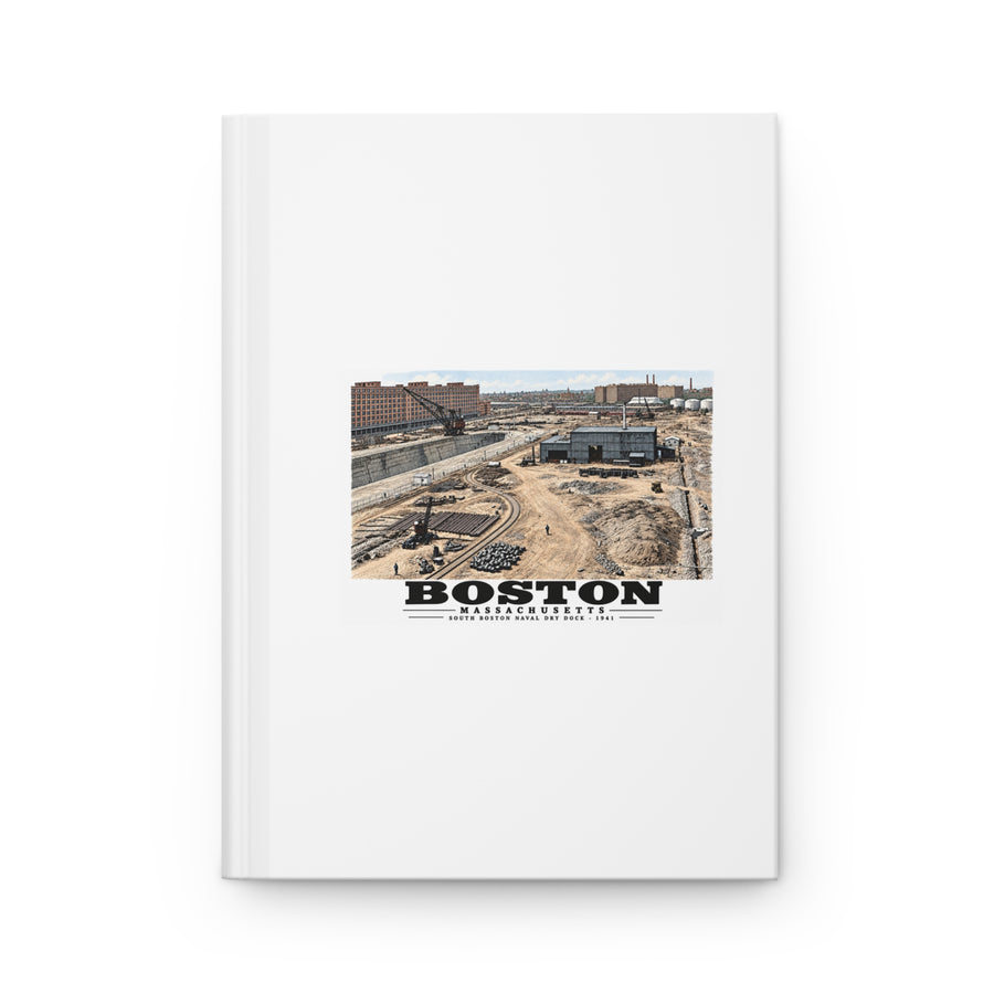 South Boston Dry Dock Area April 16-41 from roof of elevator shaft NW Matte Hardcover Journal - Boston Harbor