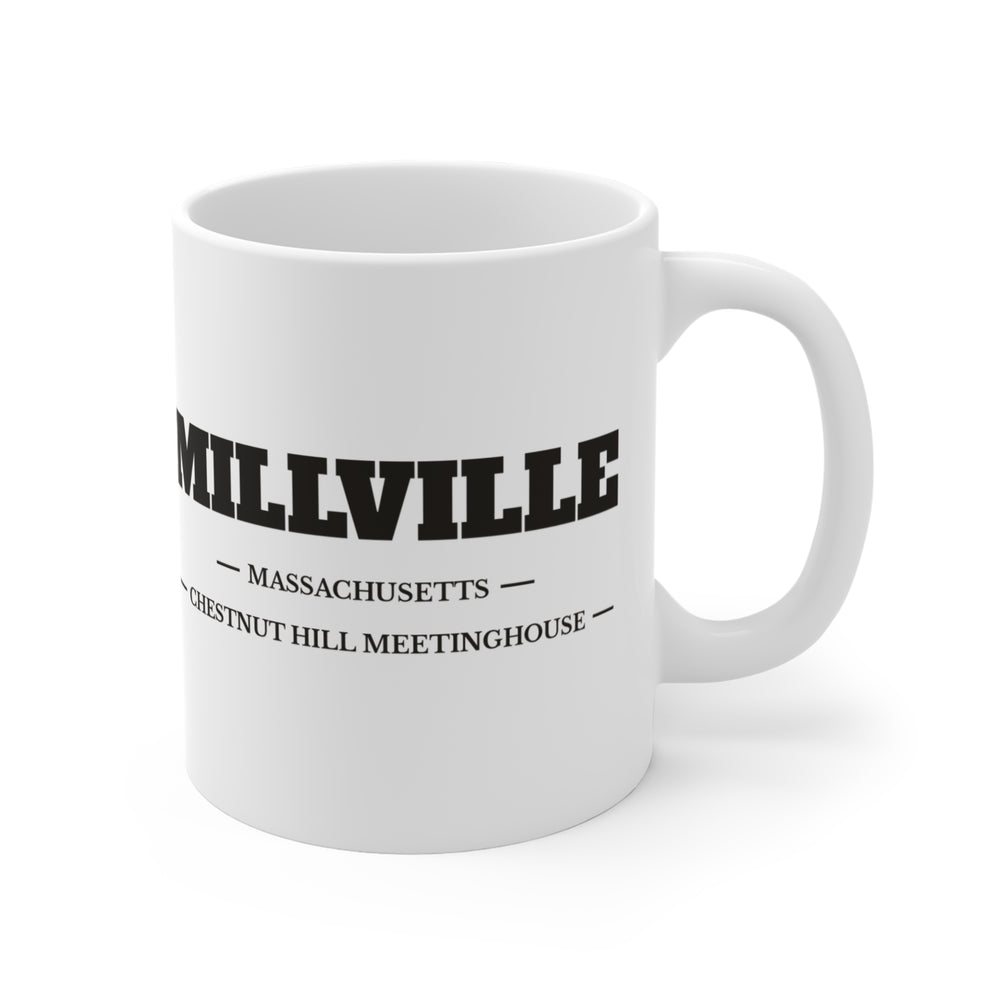 Millville Chestnut Hill Meetinghouse 11 oz ceramic mug — lettering view, handle right — Familiar History