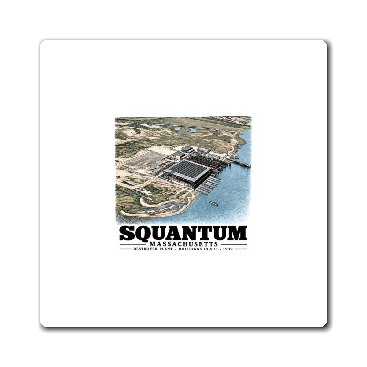 NRAB Squantum looking SWBldg # 10 & 11of former U.S. Destroyer Plant in center foreground 4 in Magnet - Boston Harbor