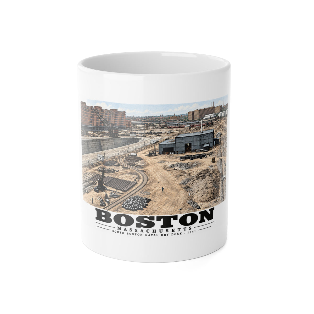 South Boston Dry Dock Area April 16-41 from roof of elevator shaft NW 11 oz White Ceramic Mug - Boston Harbor