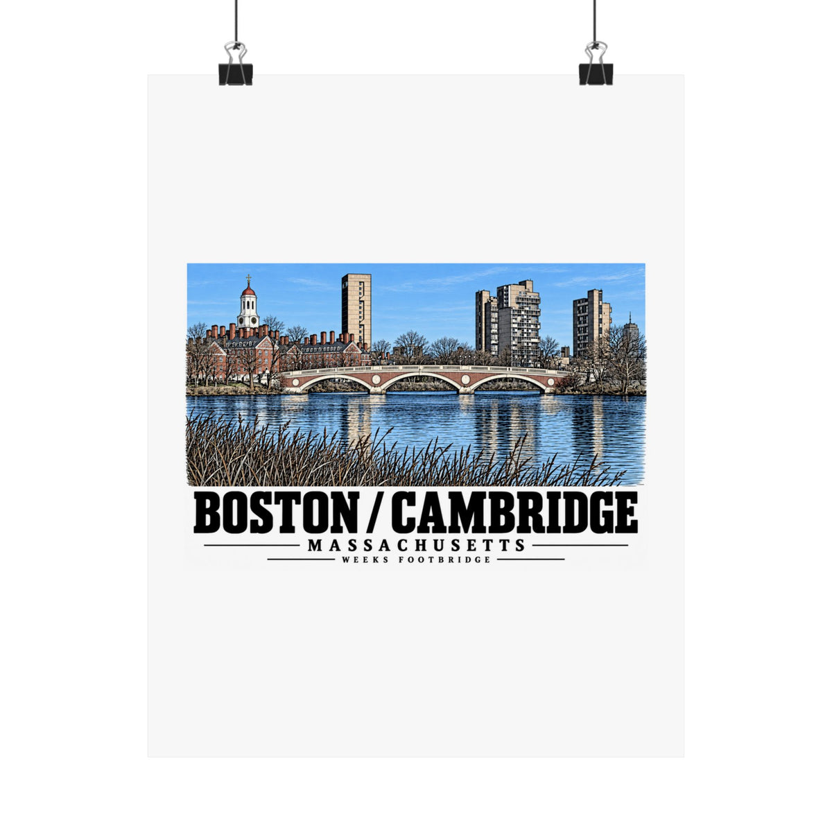 Weeks Footbridge stone arches and riverside towers poster with Boston/Cambridge lettering hanging from two binder clips
