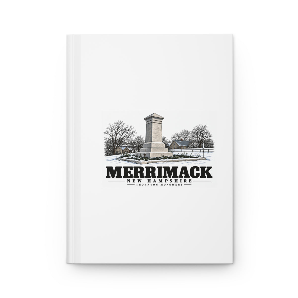 Merrimack The Thornton Monument, winter scene Matte Hardcover Journal - Merrimack Valley Goods