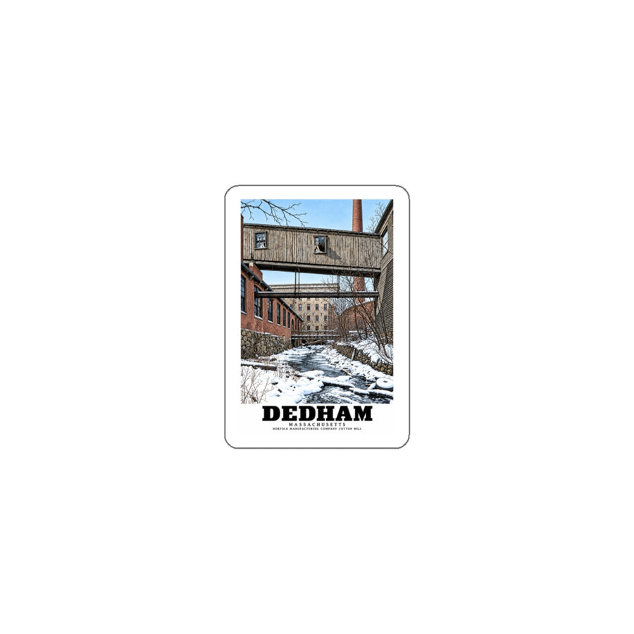 Front view of the portrait die-cut sticker with Dedham Norfolk Manufacturing Company Cotton Mill artwork.