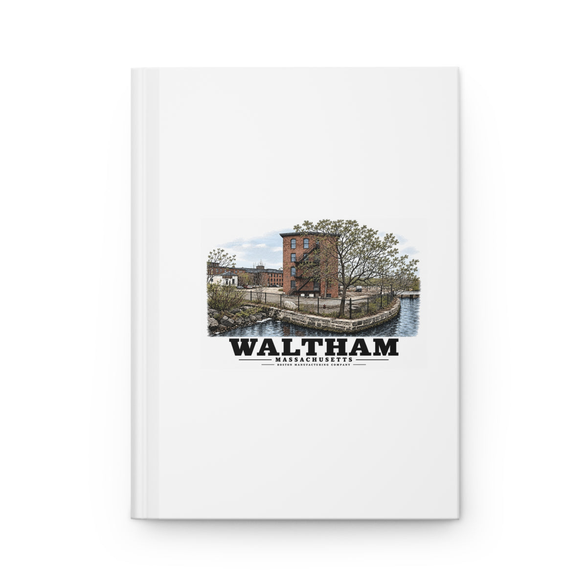Illustrated Boston Manufacturing Company in Waltham on matte hardcover journal