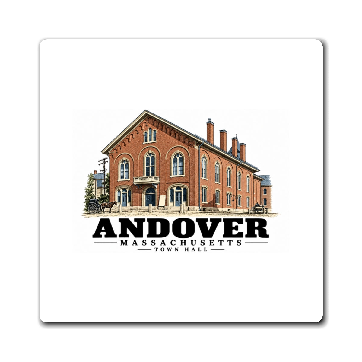 Front of Town Hall square vinyl magnet, Andover, Massachusetts.