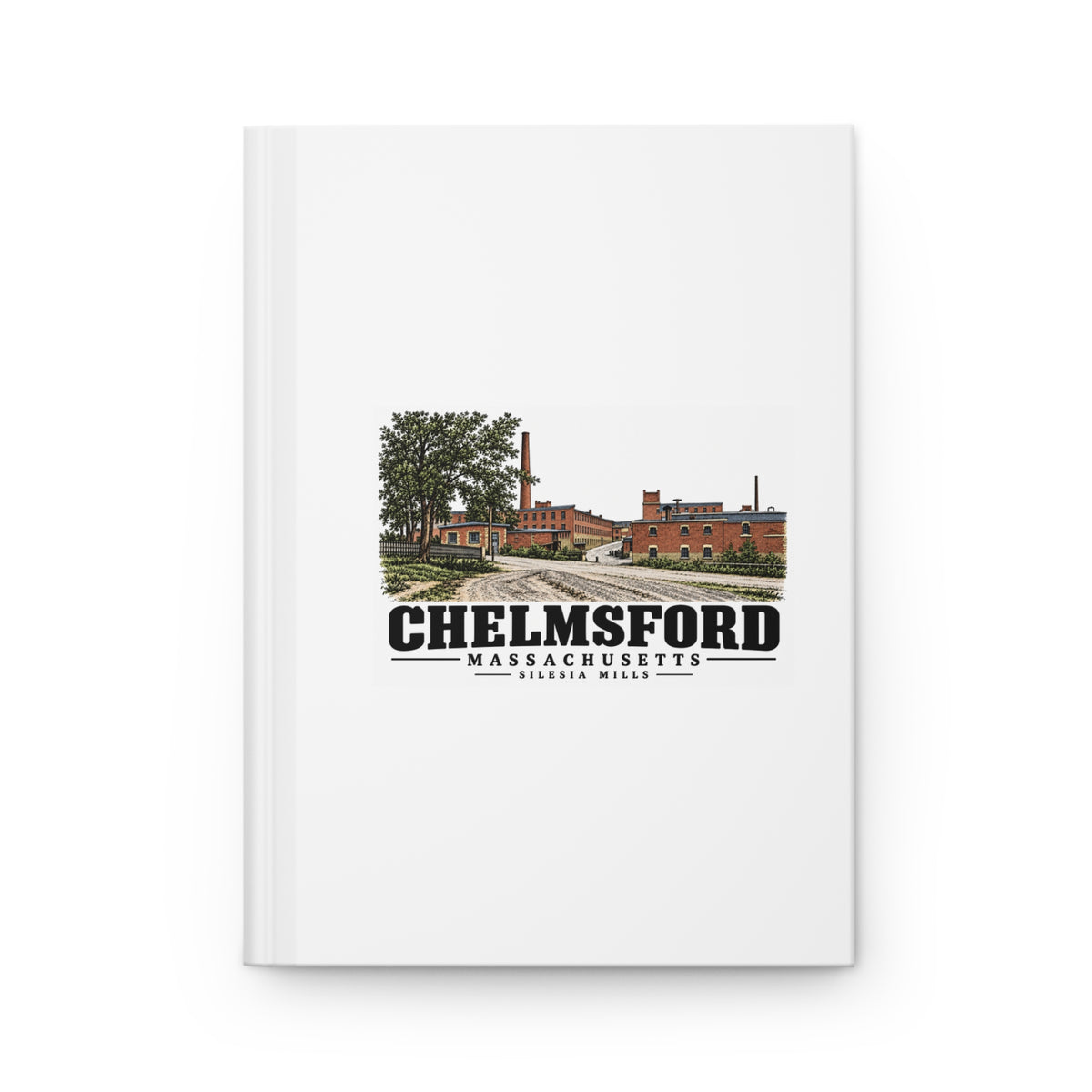 Chelmsford Silesia Mills with neighboring industrial offices Matte Hardcover Journal - Merrimack Valley Goods