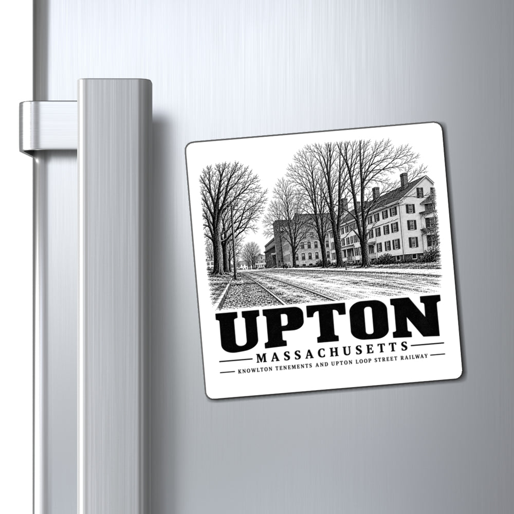 Upton Knowlton Tenements and Upton Loop Street Railway 4-inch magnet displayed on a refrigerator