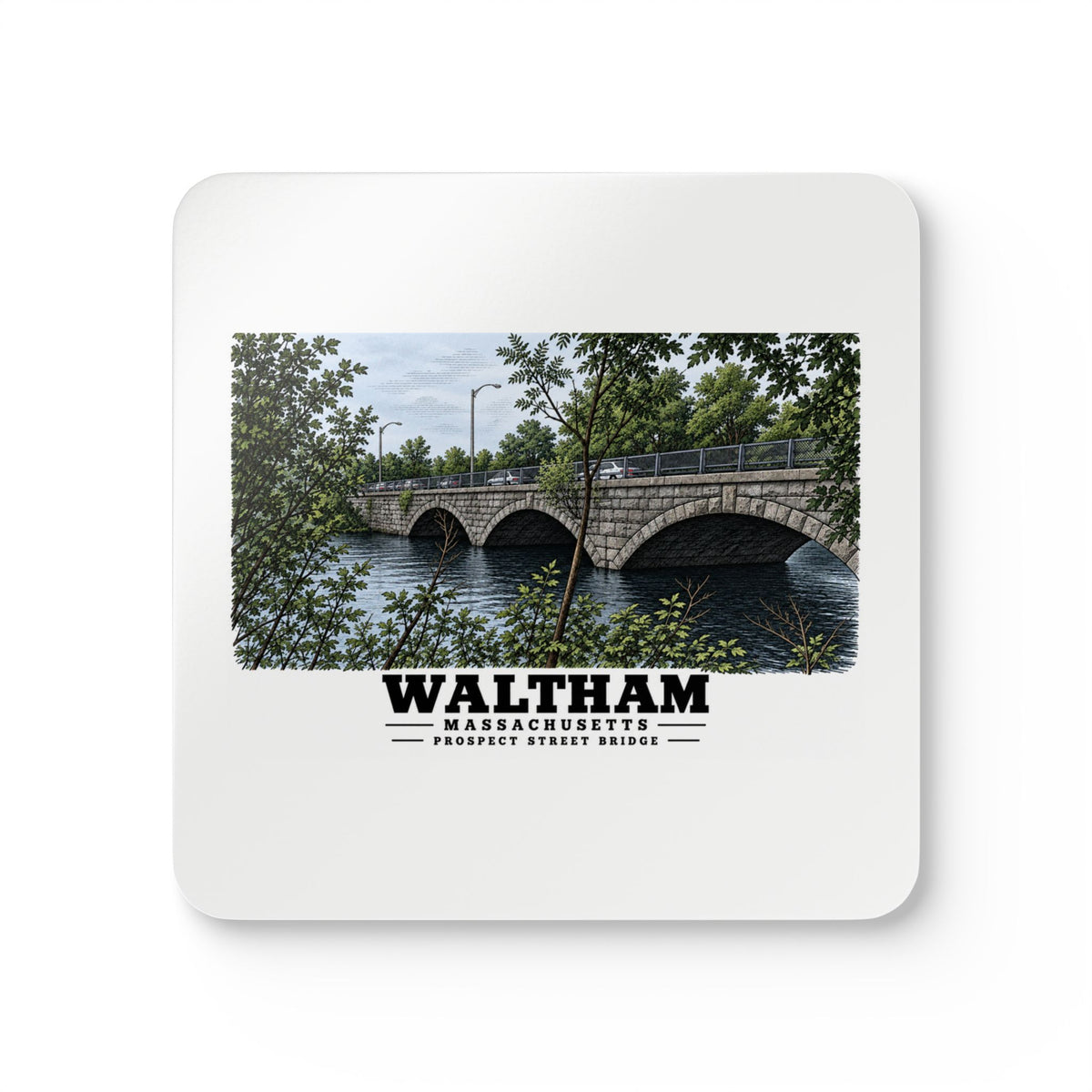 White square coaster showing Prospect Street Bridge stone arches and river artwork and Waltham lettering