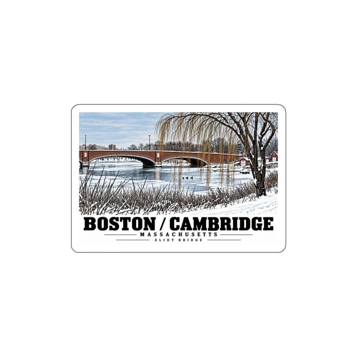 White bordered sticker showing Eliot Bridge winter river view with snow and bare trees artwork and Boston/Cambridge lettering