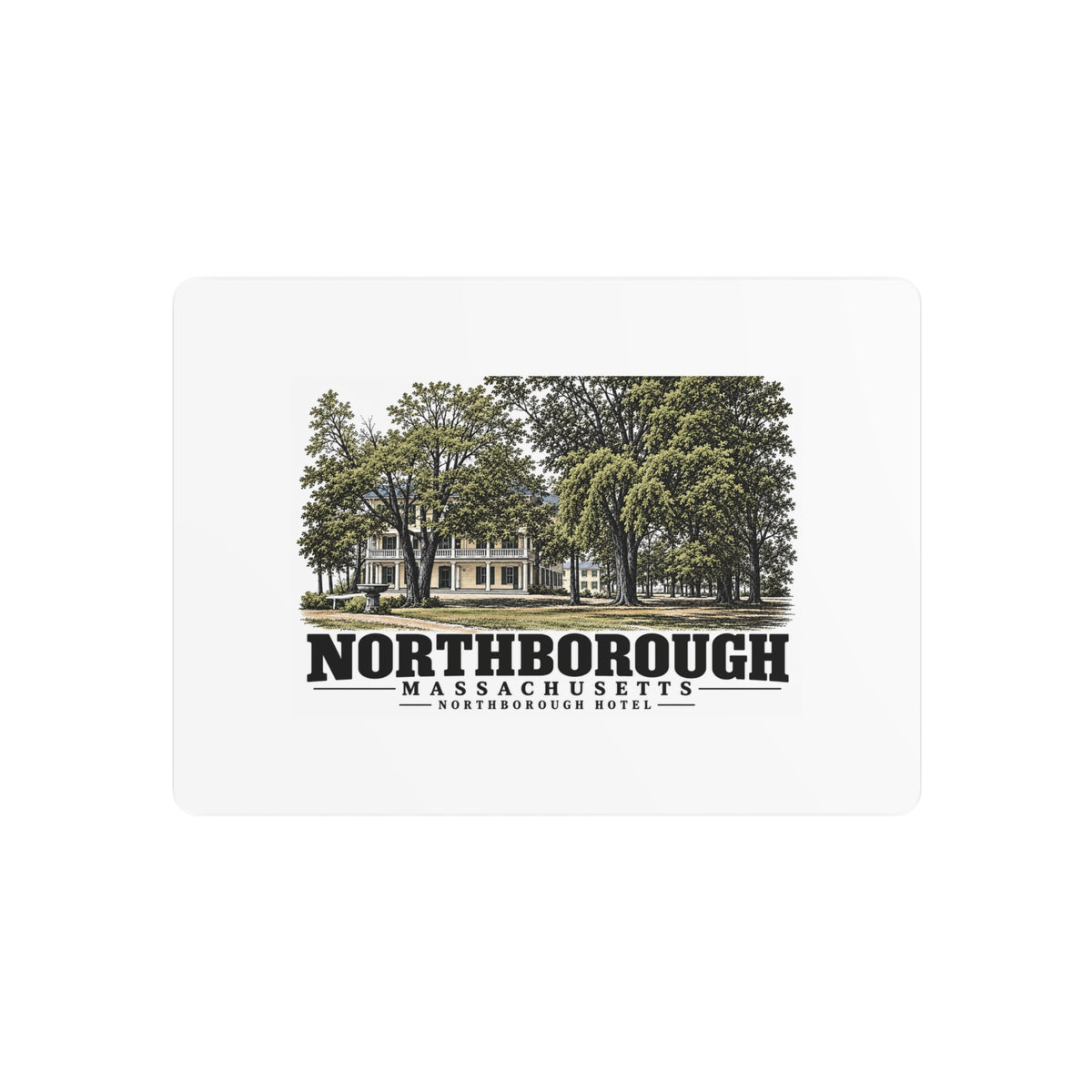Illustrated Northborough Hotel in Northborough on metal art sign