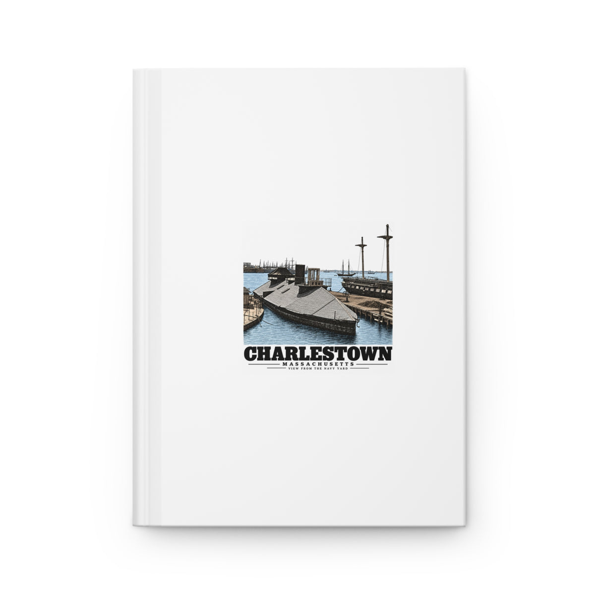 Front of matte hardcover journal with Navy Yard waterfront artwork and Charlestown lettering