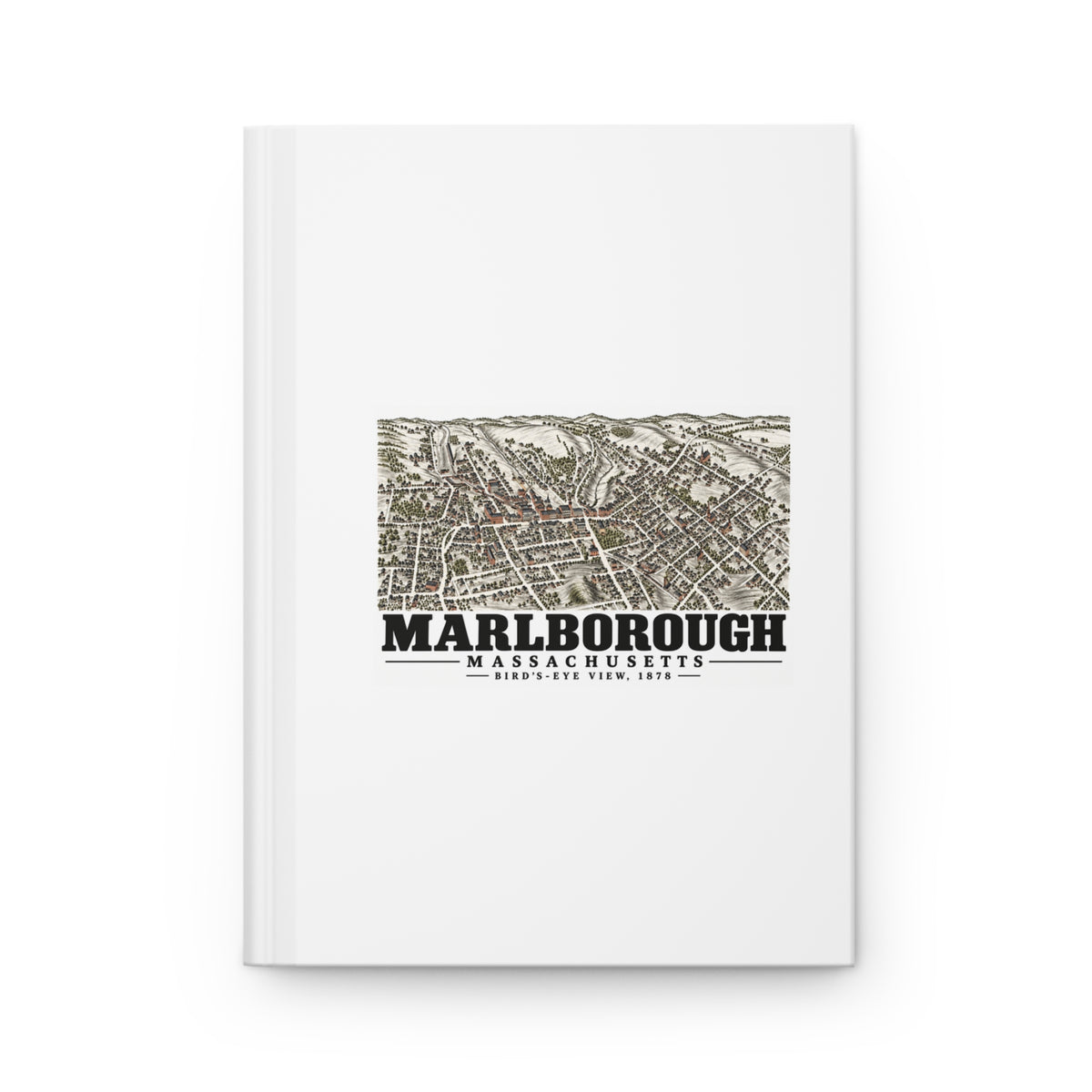 Illustrated Bird'S-Eye View, 1878 in Marlborough on matte hardcover journal