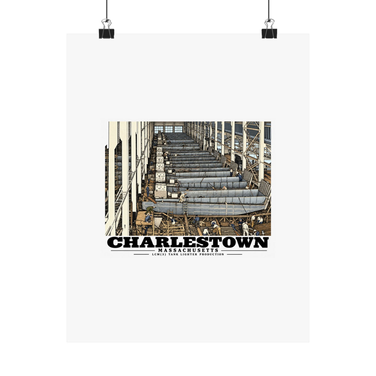 11 x 14 inch matte poster hanging from clips with landing-craft production and Charlestown artwork