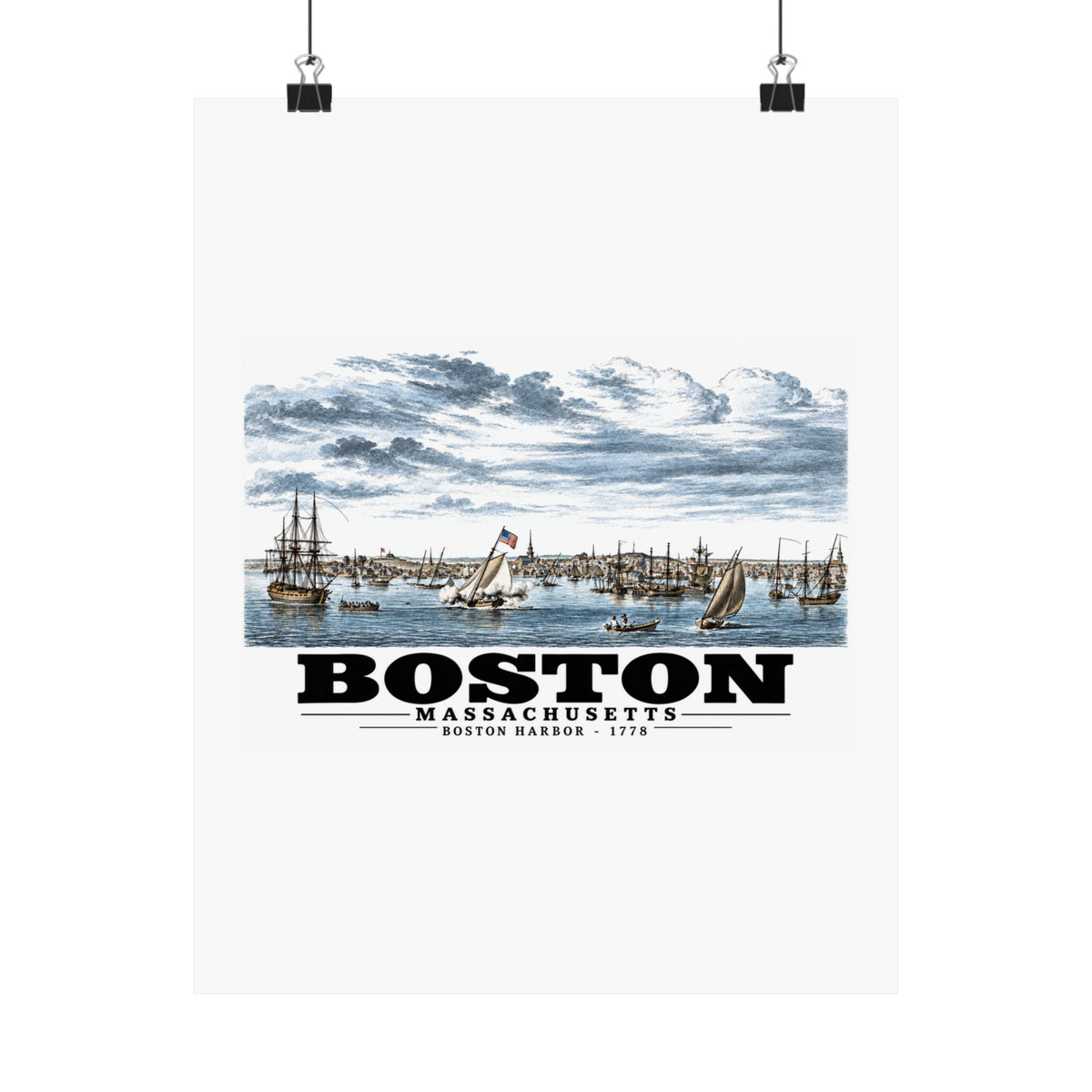 Boston Harbor waterfront scene with sailing ships poster with Boston lettering hanging from two binder clips