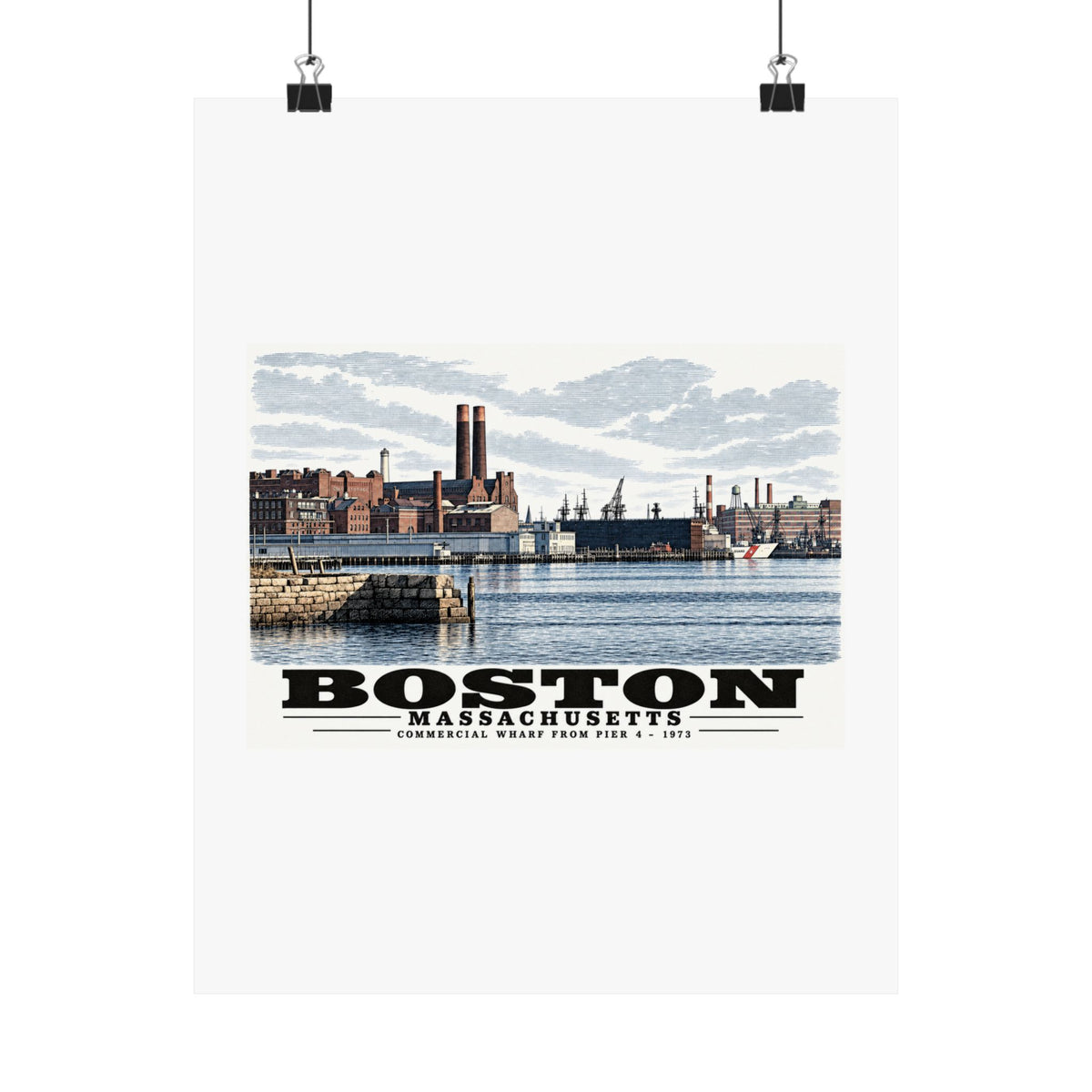 Commercial Wharf waterfront buildings, twin chimneys and harbor water poster with Boston lettering hanging from two binder clips