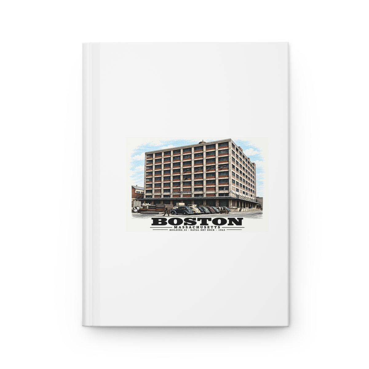 Building #32 US Naval Dry Dock, South Boston, Completed 3/1943 Matte Hardcover Journal - Boston Harbor
