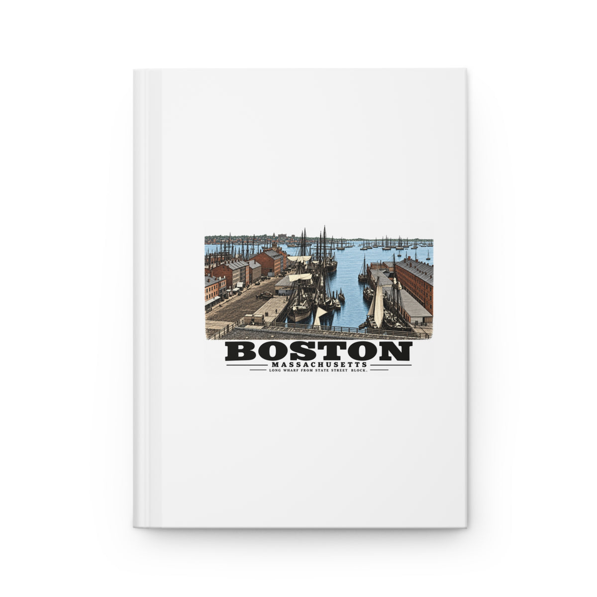 Long Wharf, from State St. block Matte Hardcover Journal - Boston Harbor