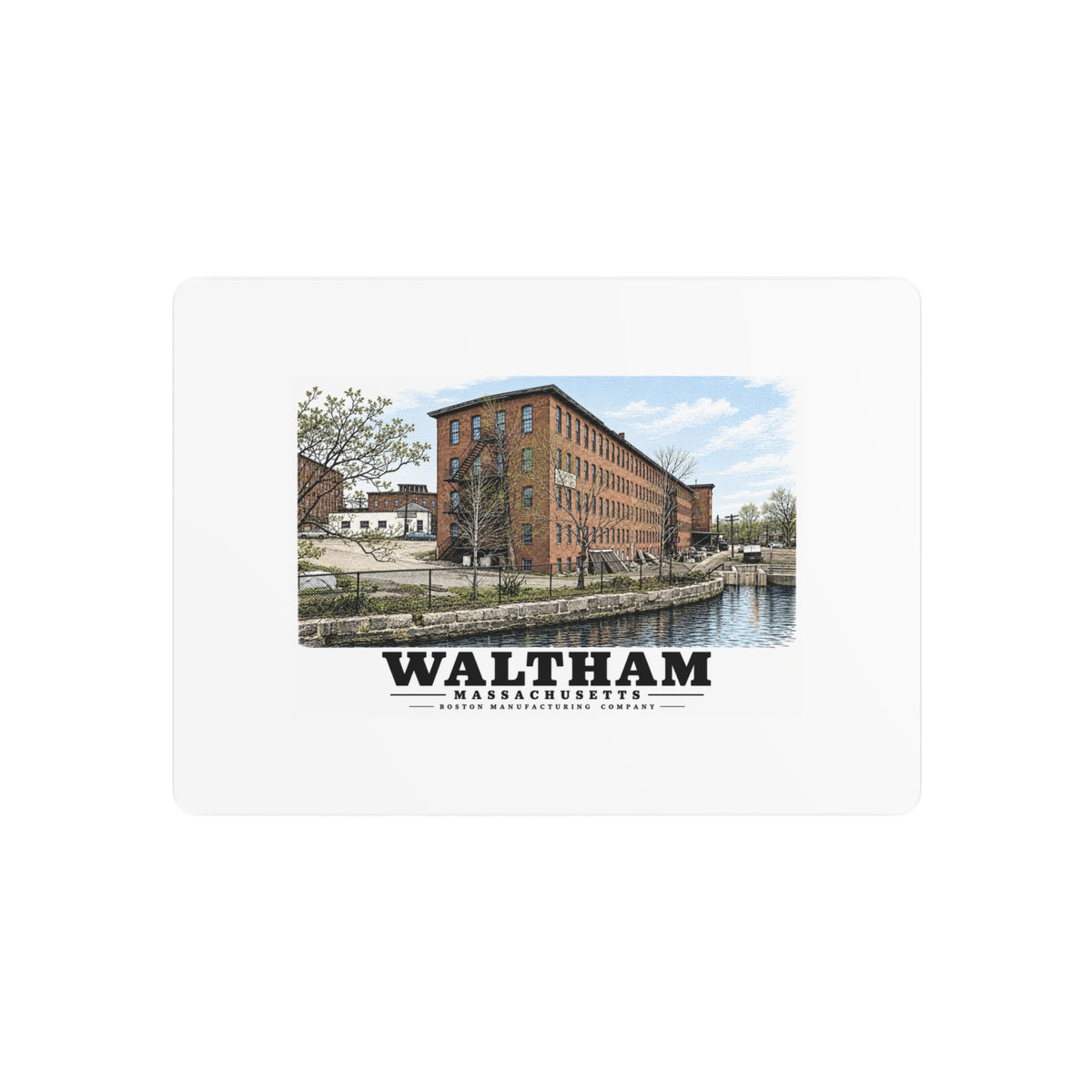 Illustrated Boston Manufacturing Company in Waltham on metal art sign