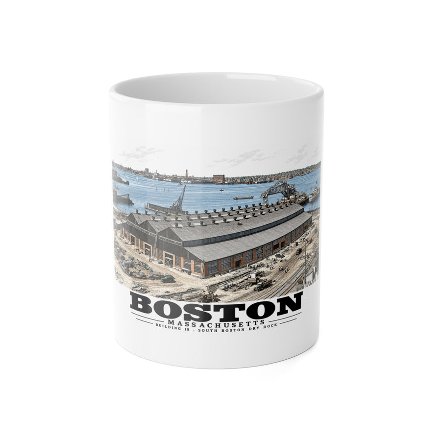 Building #18 US Naval Dry Dock, South Boston, Completed 2/1942 11 oz White Ceramic Mug - Boston Harbor