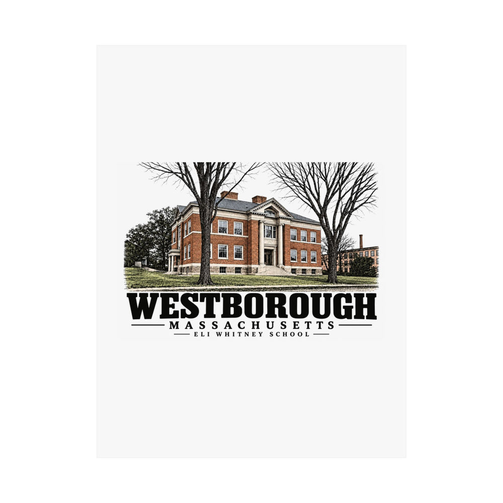 Illustrated Eli Whitney School in Westborough on unframed matte poster