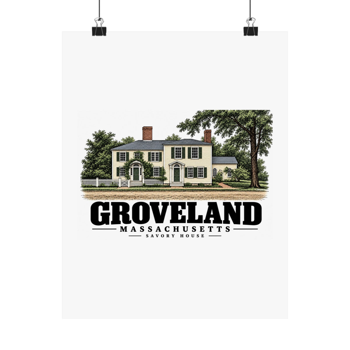 11 x 14 front of Savory House matte poster, Groveland, Massachusetts.