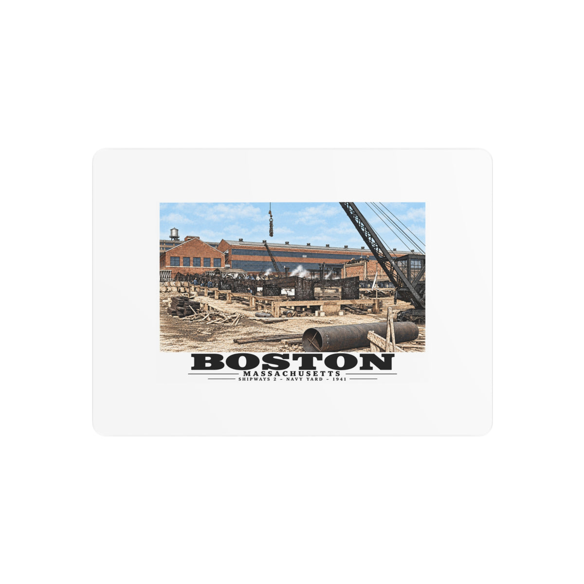 Shipways #2 Start of construction Completed 9/1941 7 × 5 in Horizontal Metal Wall Art - Boston Harbor