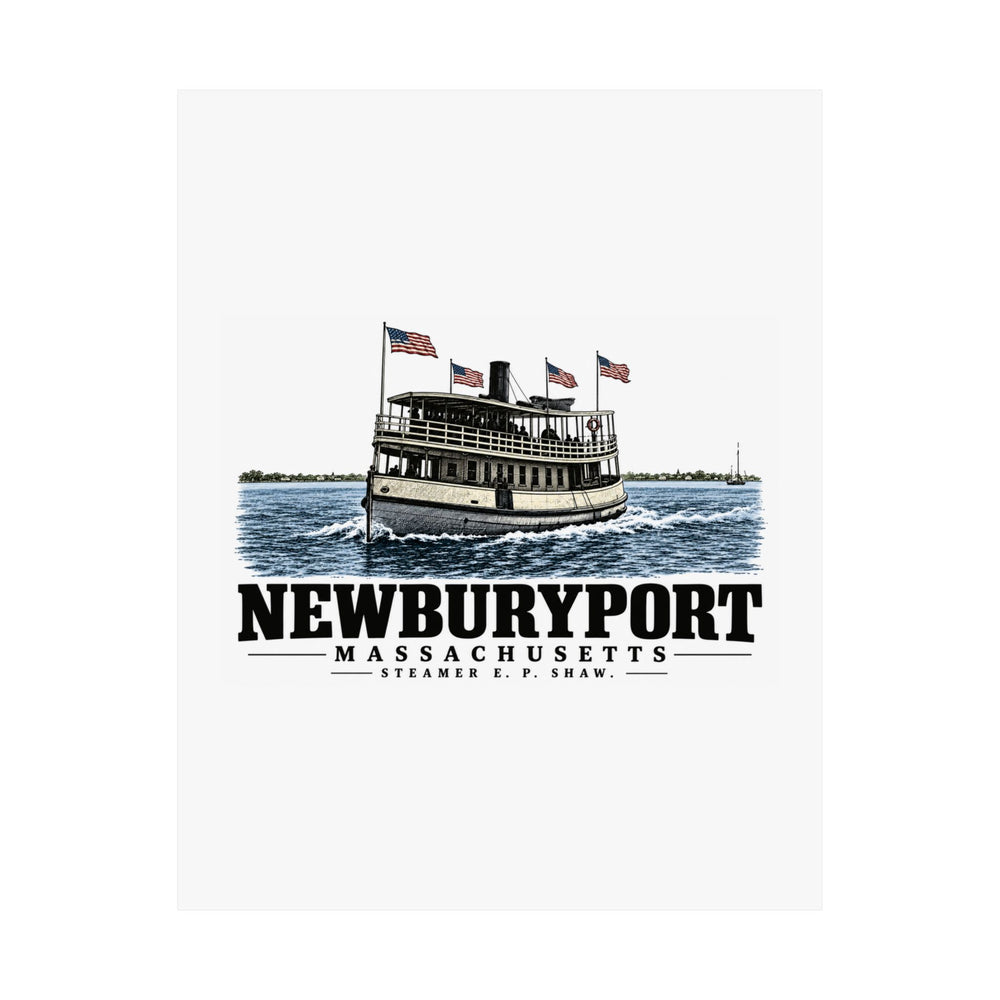 11 x 14 unclipped front of Steamer E. P. Shaw matte poster, Newburyport, Massachusetts.