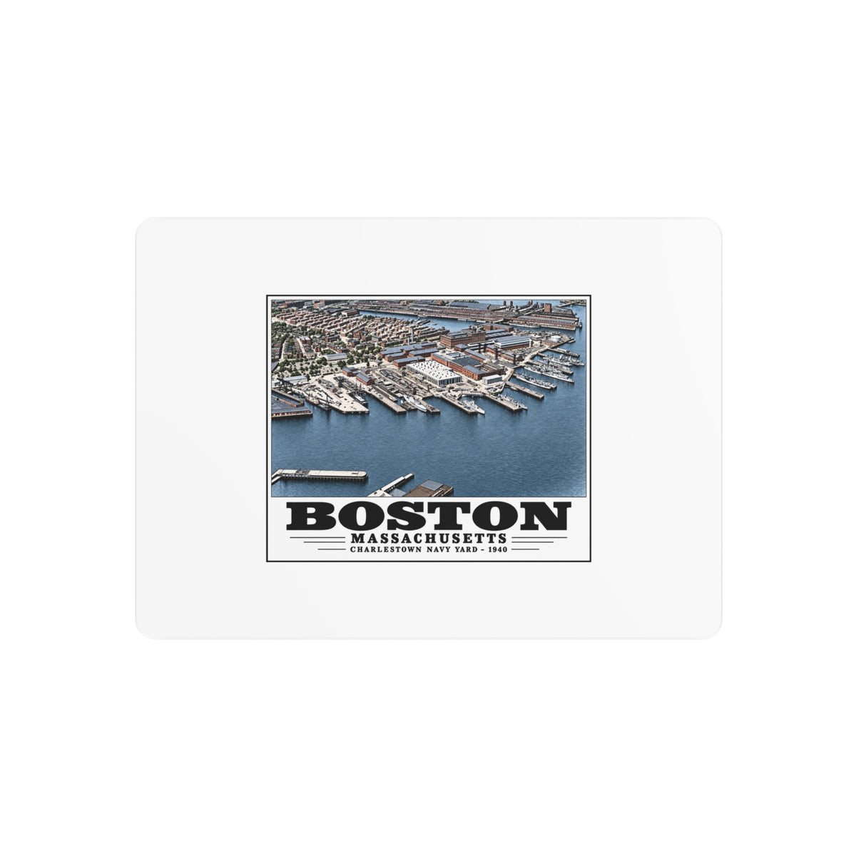 Illustrated Charlestown Navy Yard, June 1940 in Charlestown on metal art sign
