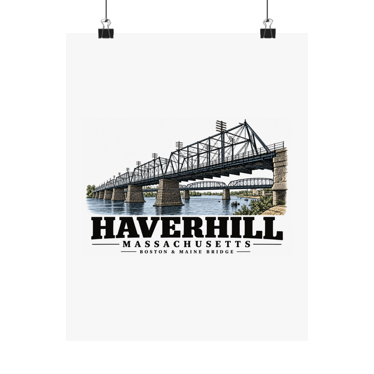 11 x 14 front of Boston & Maine Bridge matte poster, Haverhill, Massachusetts.