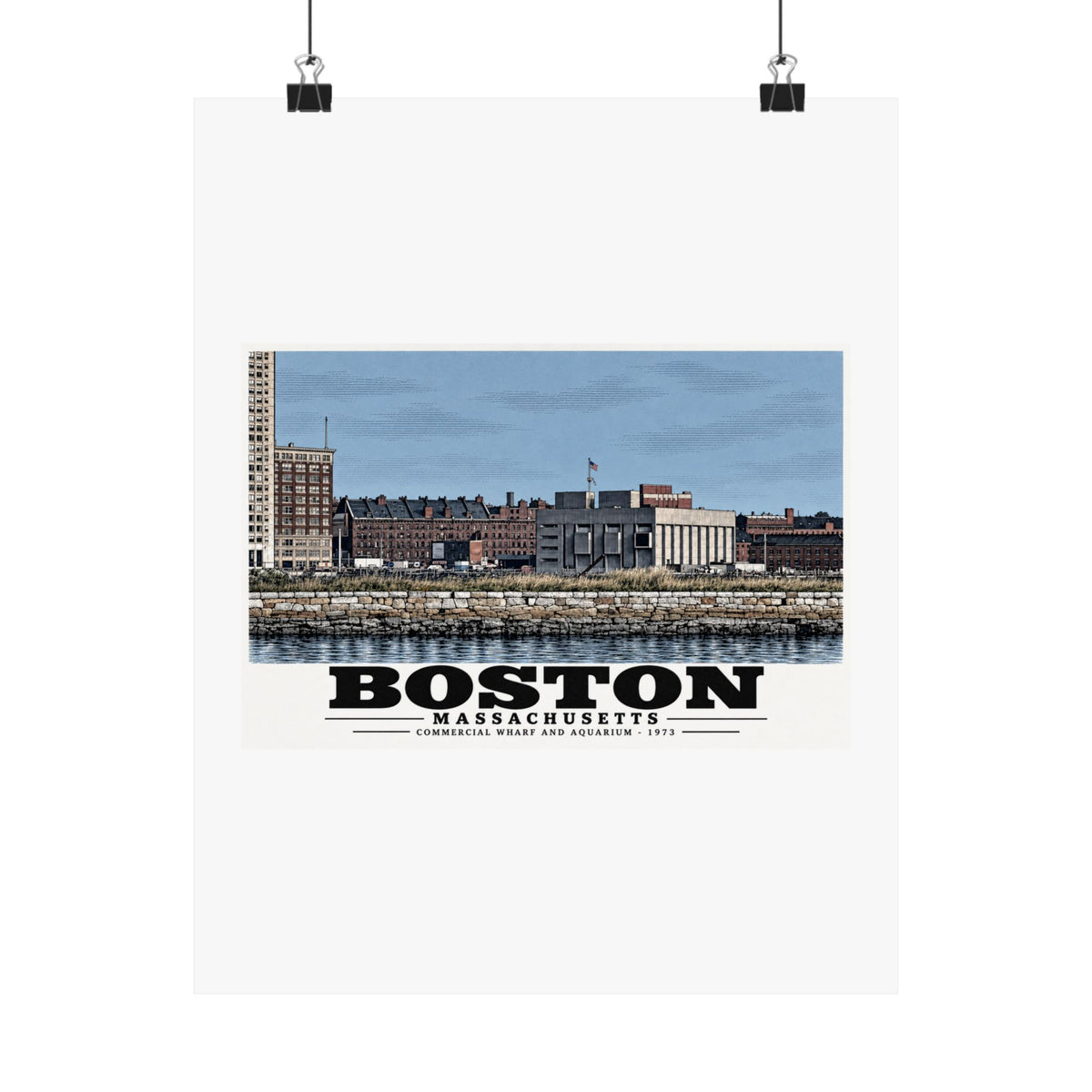 Commercial Wharf and Aquarium waterfront buildings, stone seawall and harbor water poster with Boston lettering hanging from two binder clips