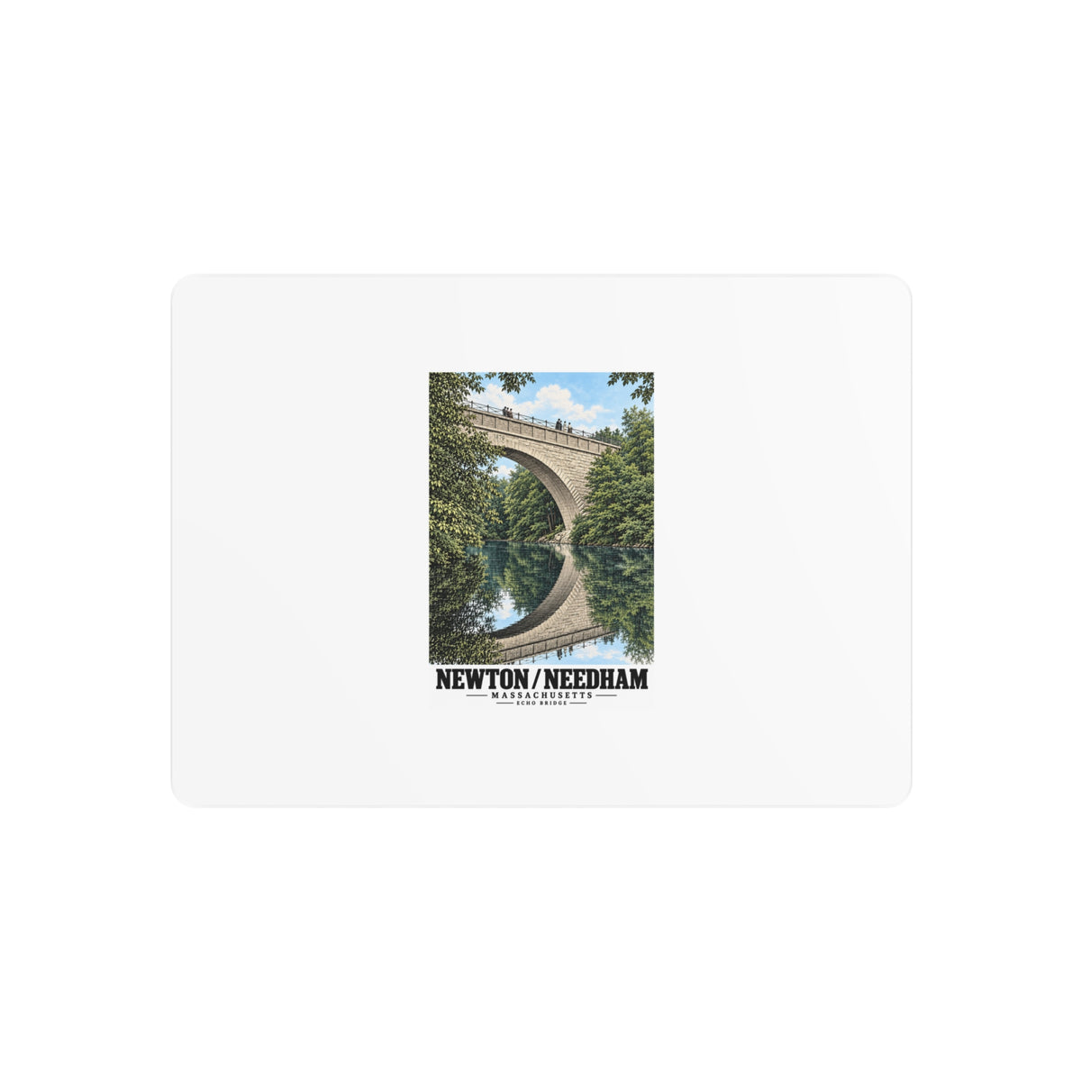 Metal wall print showing Echo Bridge portrait artwork and Newton/Needham lettering