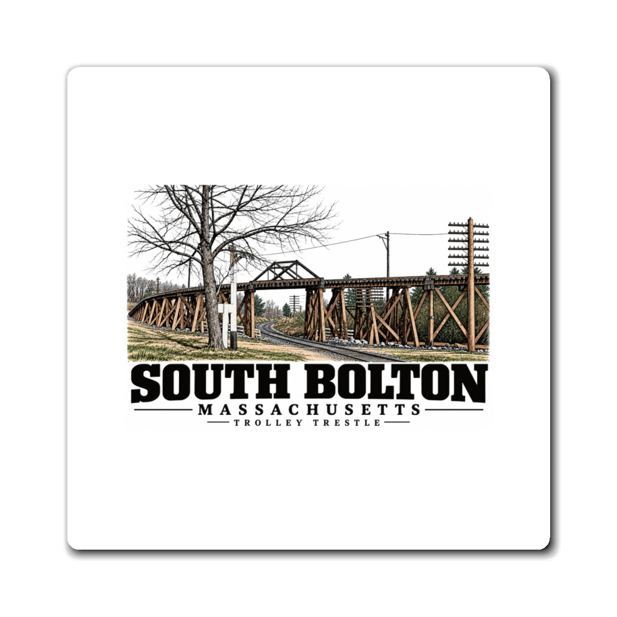 Illustrated Trolley Trestle in South Bolton on square magnet
