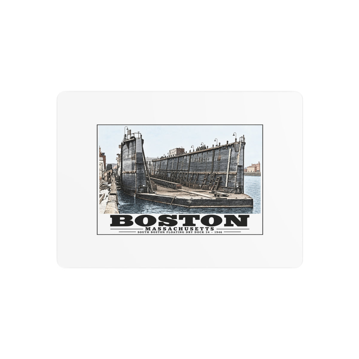 Floating dry dock #24 US Naval Dry Dock, South Boston 7 × 5 in Horizontal Metal Wall Art - Boston Harbor