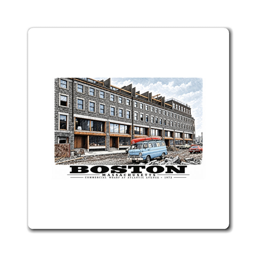 White square magnet showing Commercial Wharf Street buildings, blue van and renovation debris artwork and Boston lettering
