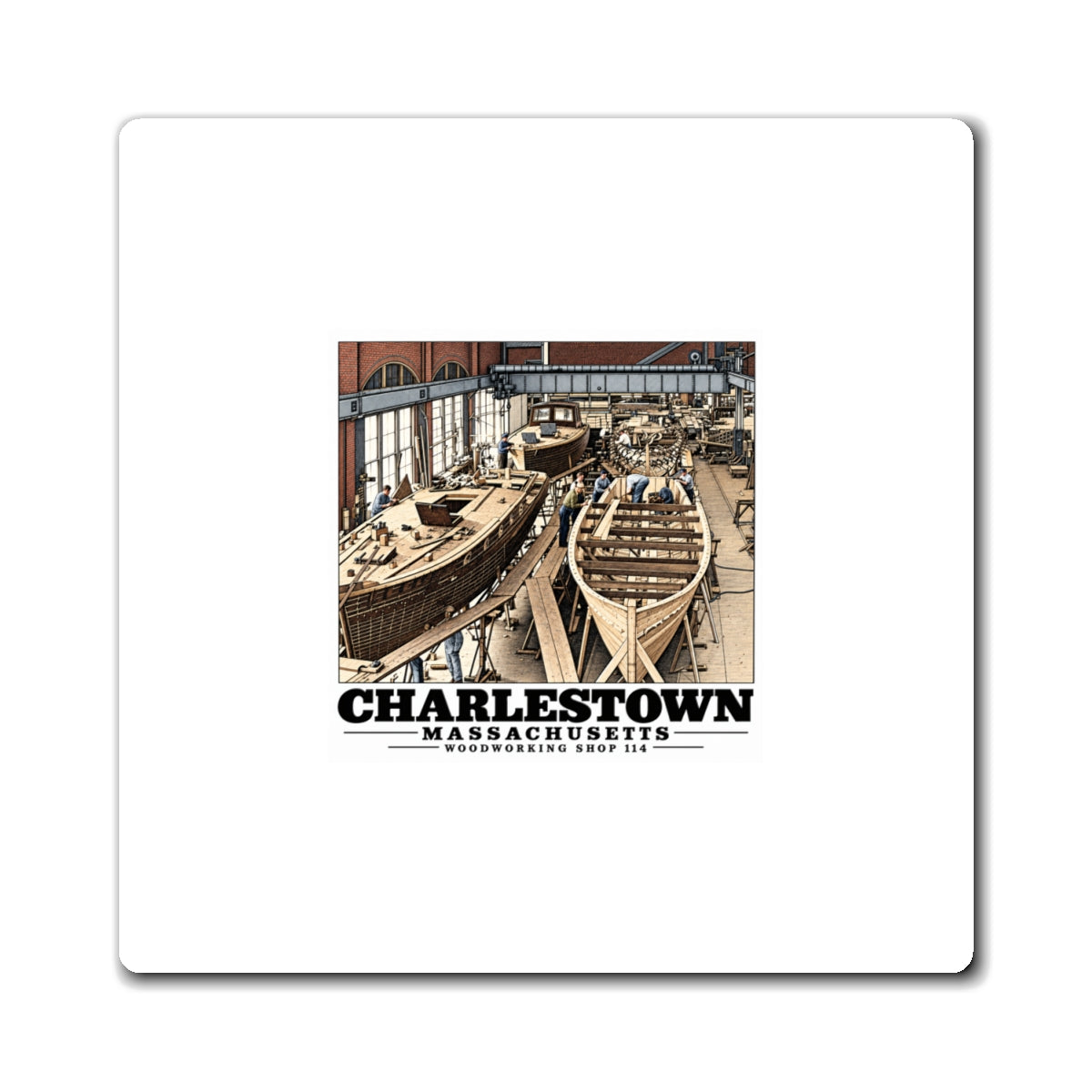 Front of white 4 inch square magnet with small-boat building artwork and Charlestown lettering