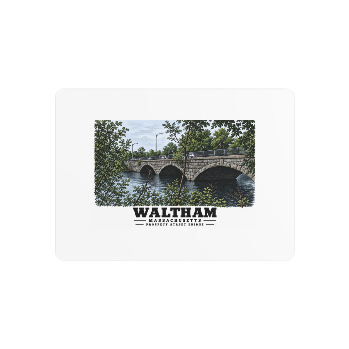 Metal wall print showing Prospect Street Bridge stone arches and river artwork and Waltham lettering