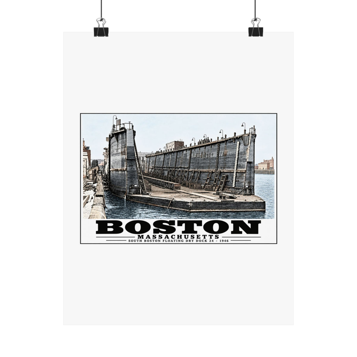 Floating dry dock #24 US Naval Dry Dock, South Boston Matte Heritage Poster — 11 × 14 and 18 × 24 in - Boston Harbor