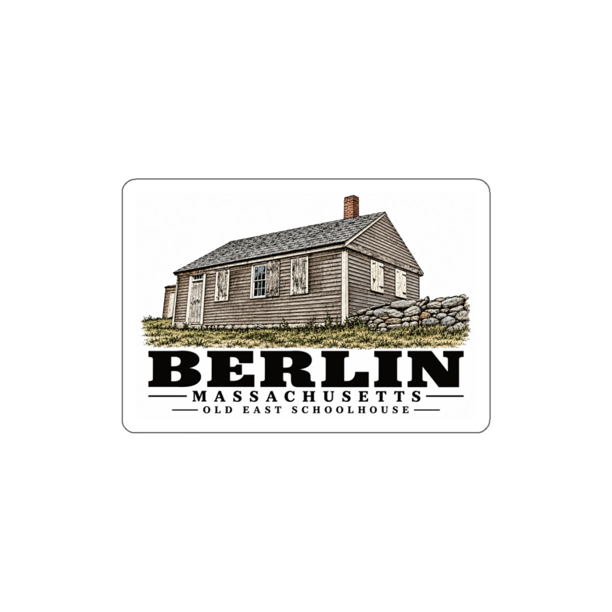 Illustrated Old East Schoolhouse in Berlin on die-cut sticker