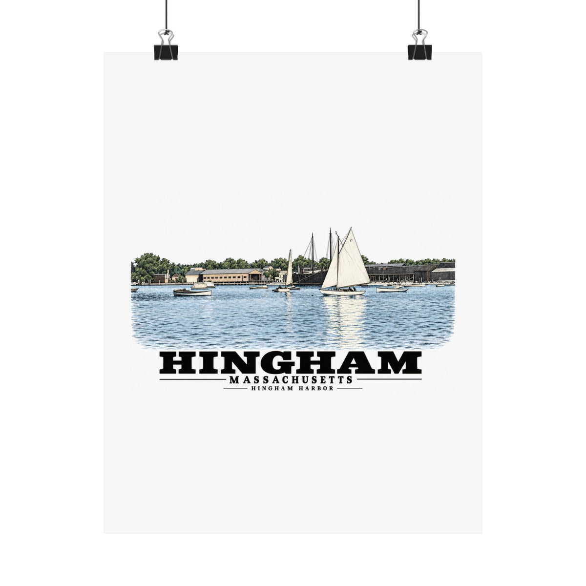 Hingham Harbor, Hingham, Mass. Matte Heritage Poster — 11 × 14 and 18 × 24 in - Boston Harbor