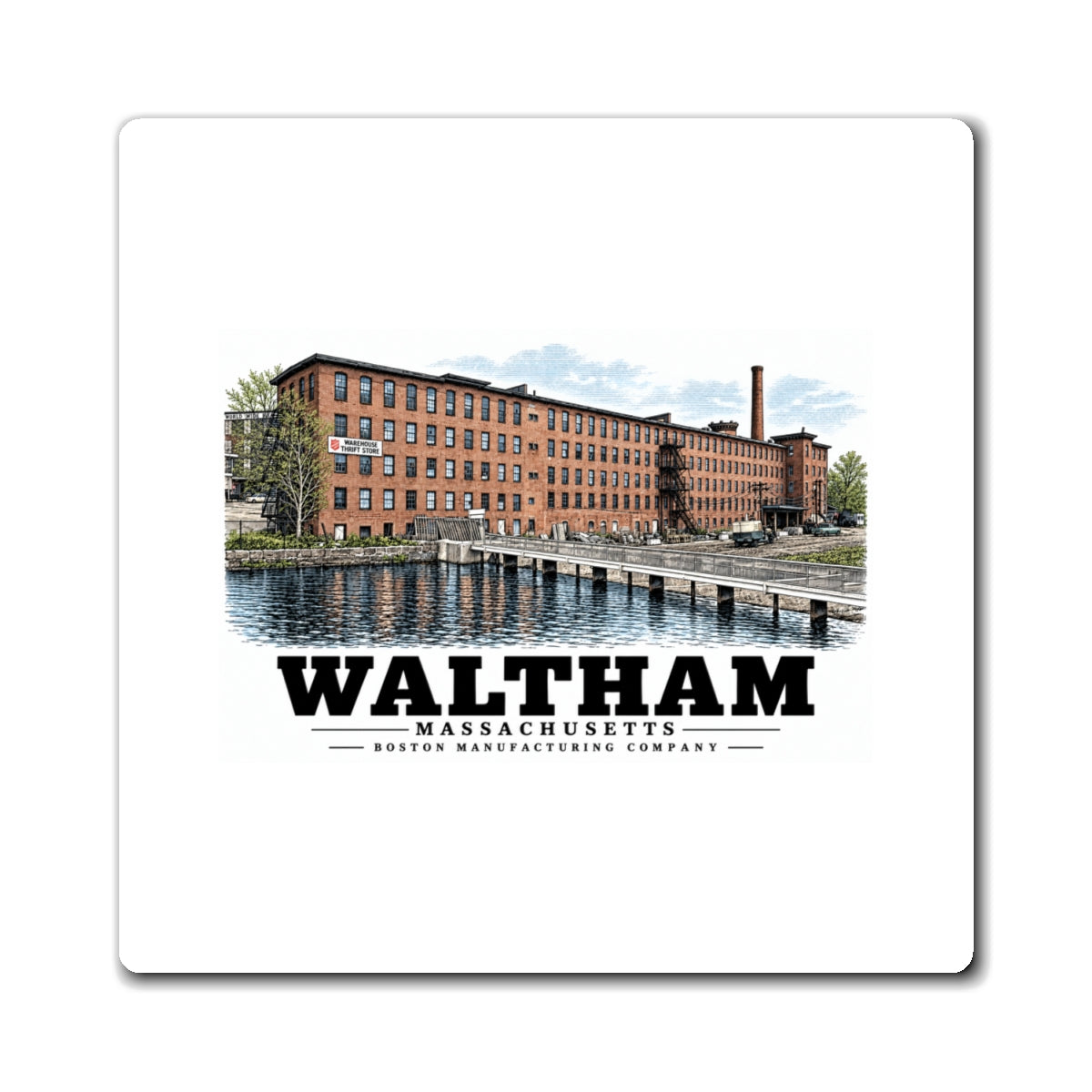 Illustrated Boston Manufacturing Company in Waltham on square magnet