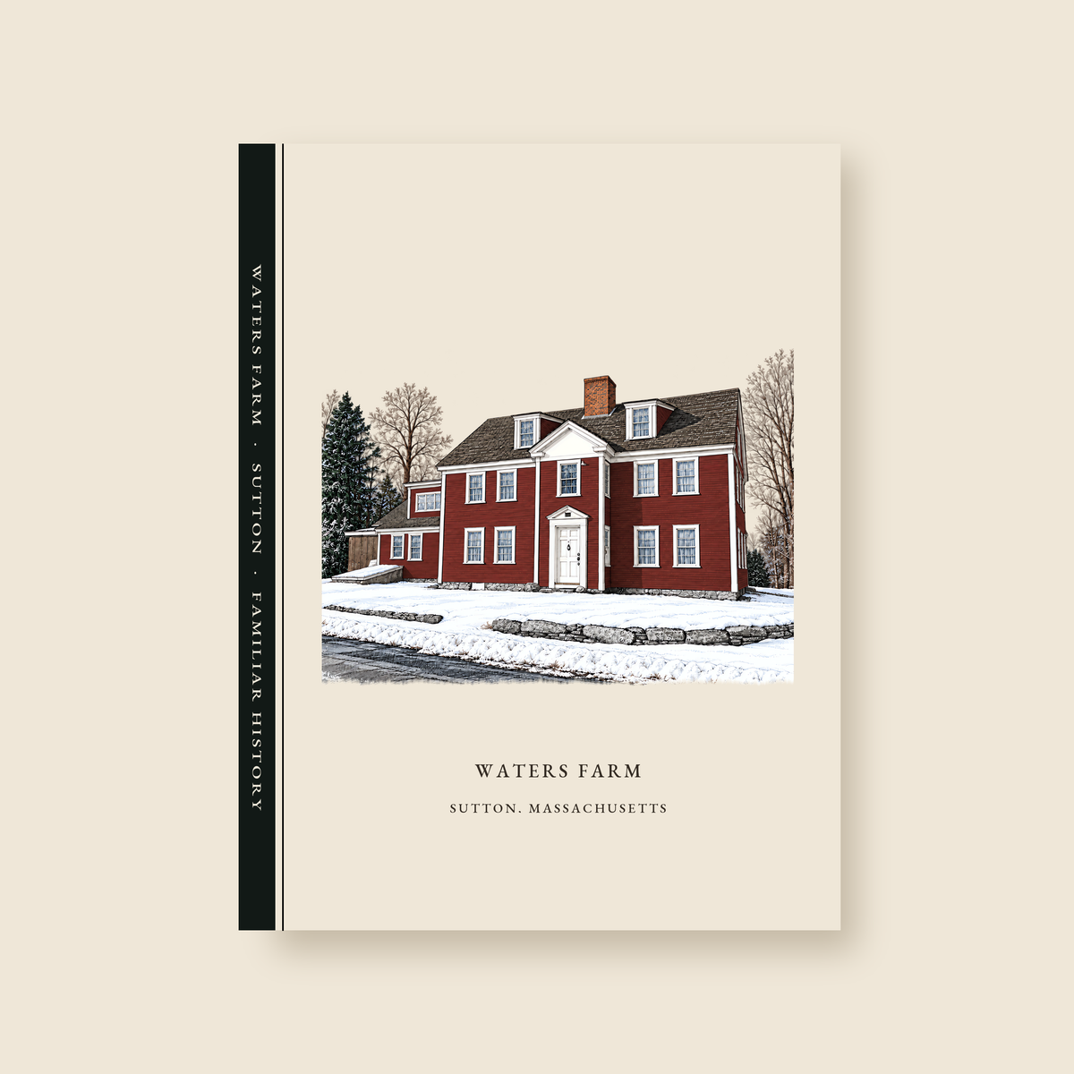 Sutton Waters Farm illustrated journal with the caption WATERS FARM / SUTTON, MASSACHUSETTS, shown on a cream background