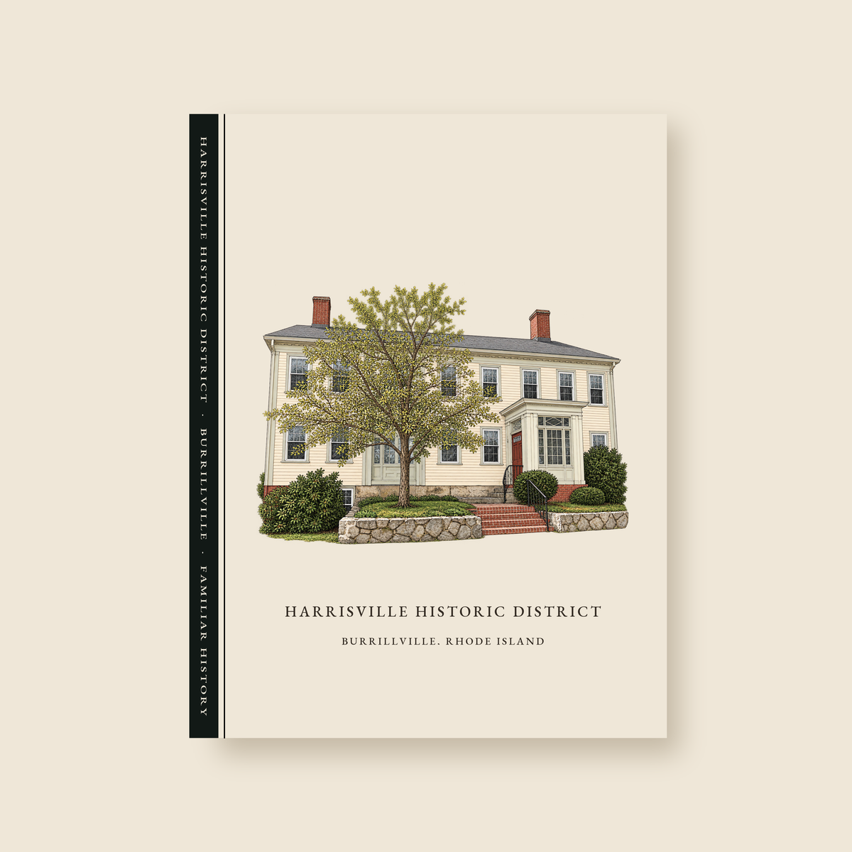 Burrillville Harrisville Historic District illustrated journal with the caption HARRISVILLE HISTORIC DISTRICT / BURRILLVILLE, RHODE ISLAND, shown on a cream background
